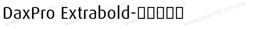DaxPro Extrabold字体转换